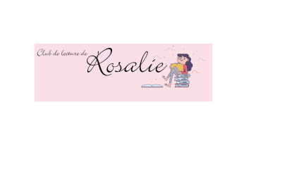 Activité littéraire : Le Club de Rosalie