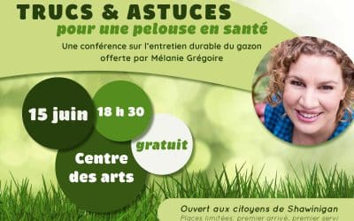 Une conférence sur le gazon par Mélanie Grégoire
