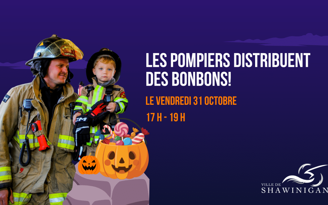 Halloween : les pompiers de Shawinigan distribueront des bonbons aujourd’hui